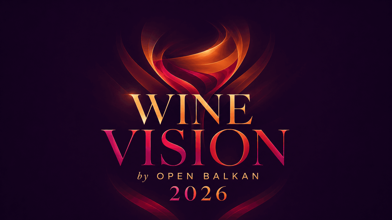 Wine Vision by Open Balkan 2026 - wine event in Belgrade, Serbia